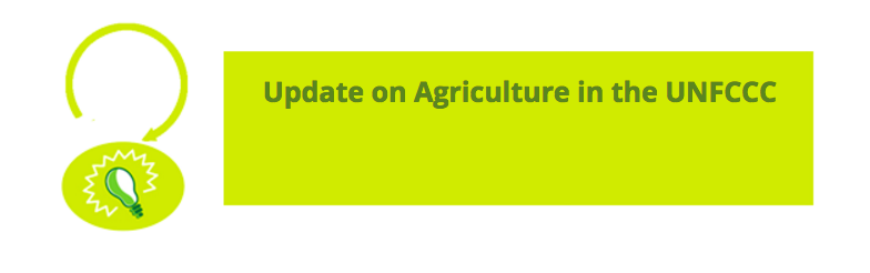 UNFCCC Toolkit: Update on Agriculture in the UNFCCC